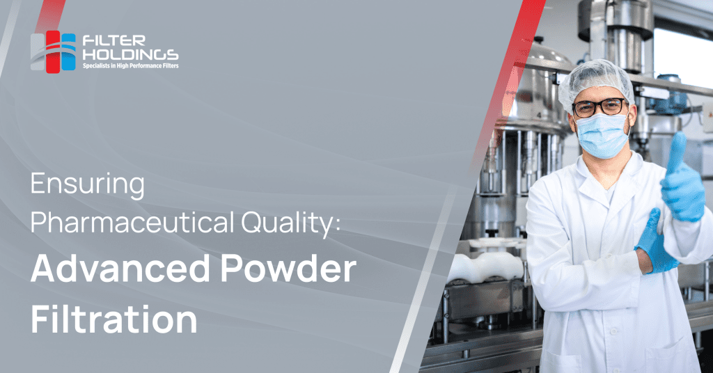 Ensuring Pharmaceutical Quality_ Advanced Powder Filtration Ensuring Pharmaceutical Quality_ Advanced Powder Filtration